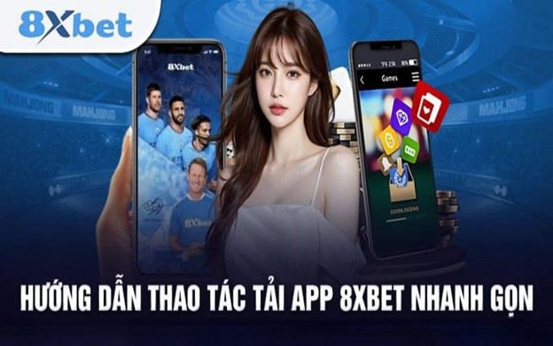 Hướng dẫn cách vào 8xbet trên điện thoại Android và iOS một cách đơn giản nhất